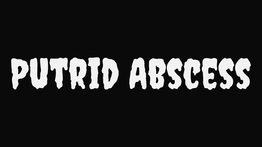 Putrid Abscess band logo in the Creep font