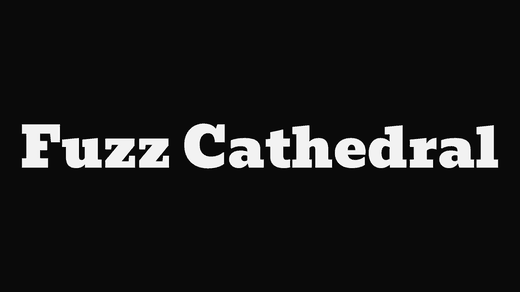 Fuzz Cathedral band logo in the Slab font