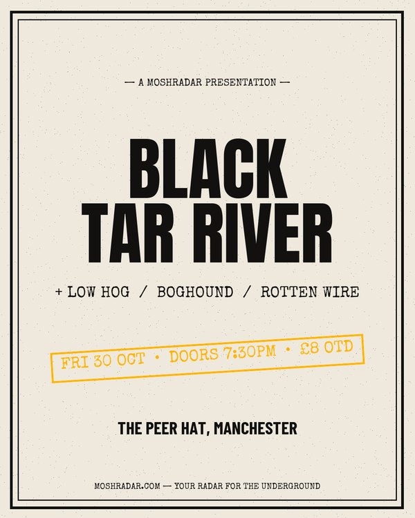 Sludge Metal gig poster example — Black Tar River at The Peer Hat, Manchester
