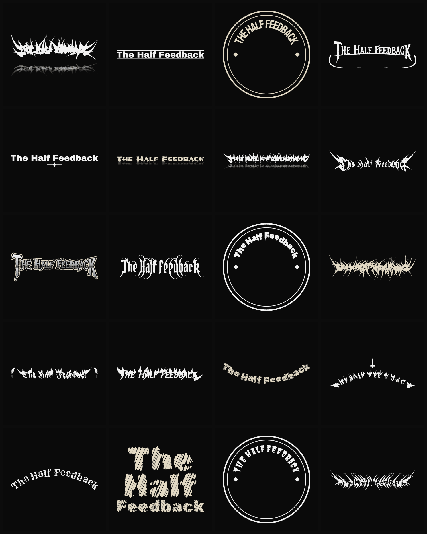 Twenty The Half Feedback band logo ideas — different faces, treatments and spike settings