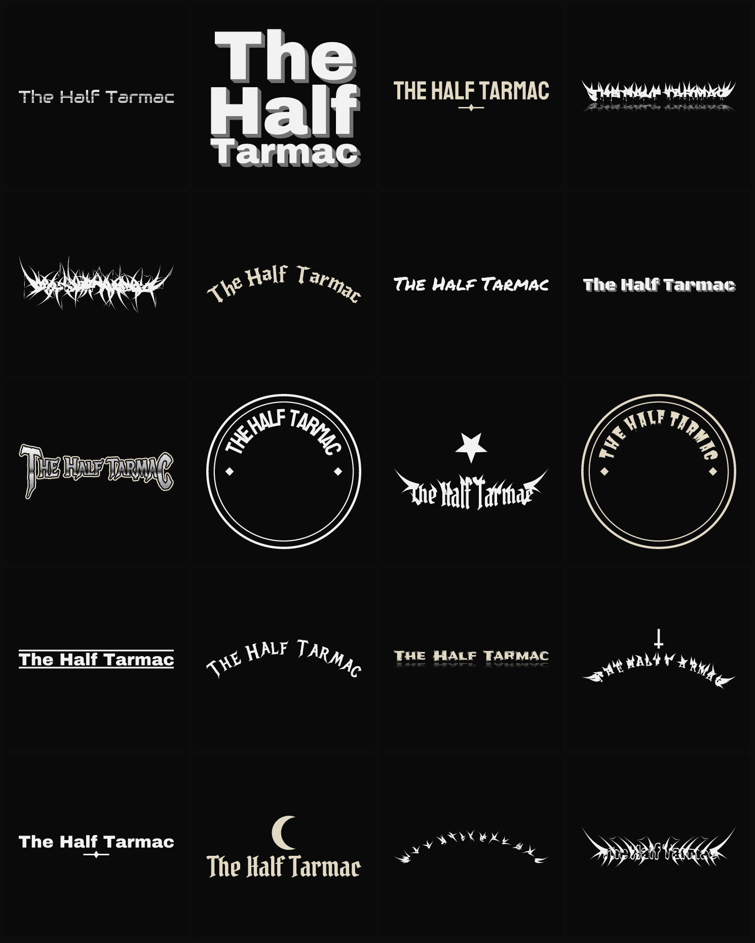 Twenty The Half Tarmac band logo ideas — different faces, treatments and spike settings