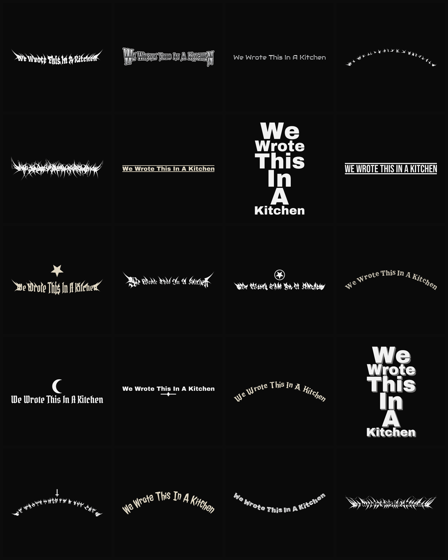 Twenty We Wrote This In A Kitchen band logo ideas — different faces, treatments and spike settings
